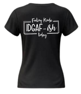 Feelin Kinda IDGAF-ish image 0