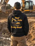 Your Hole is My Goal Hoodie