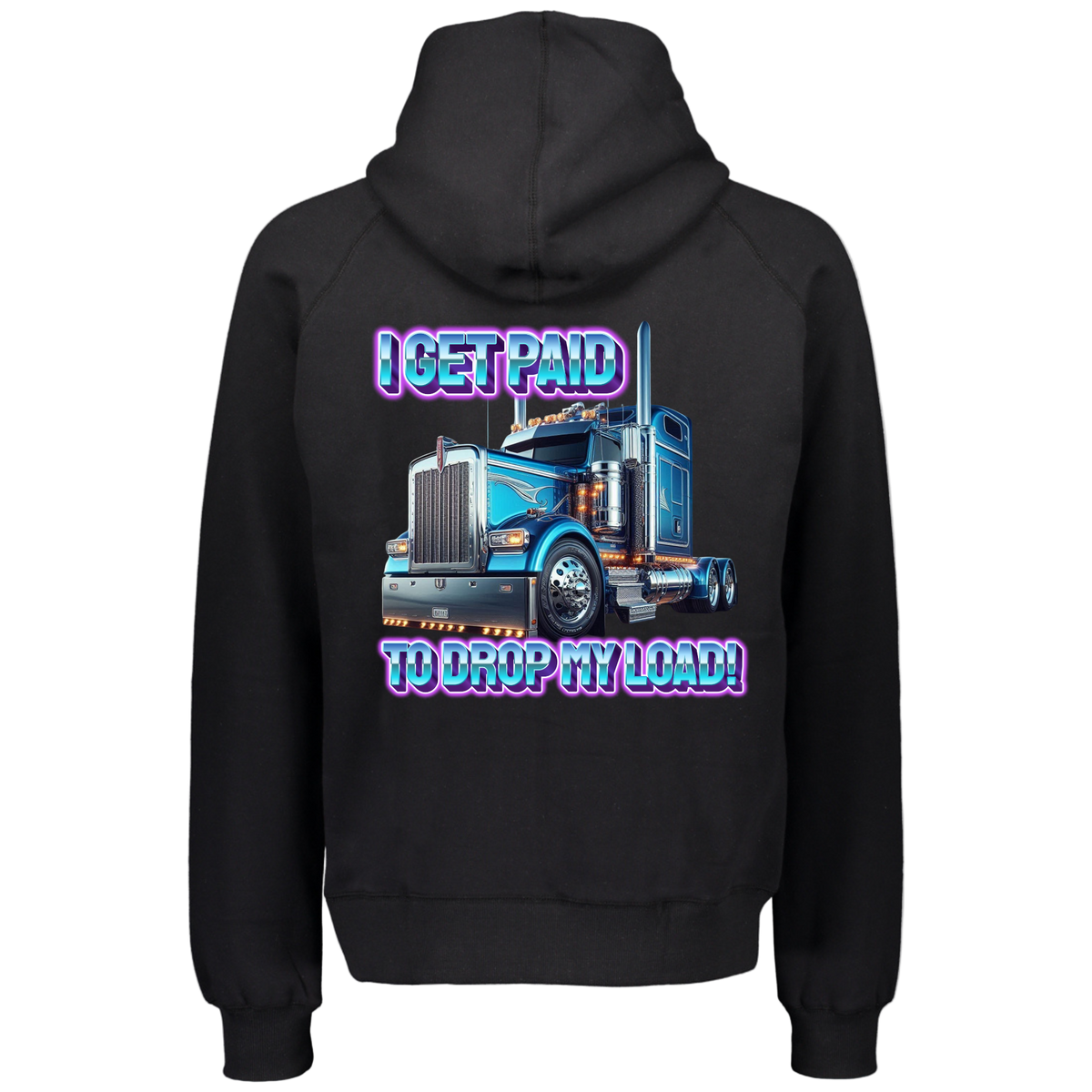 Men's Wild Mob Hoodie I get paid to drop my load image 0