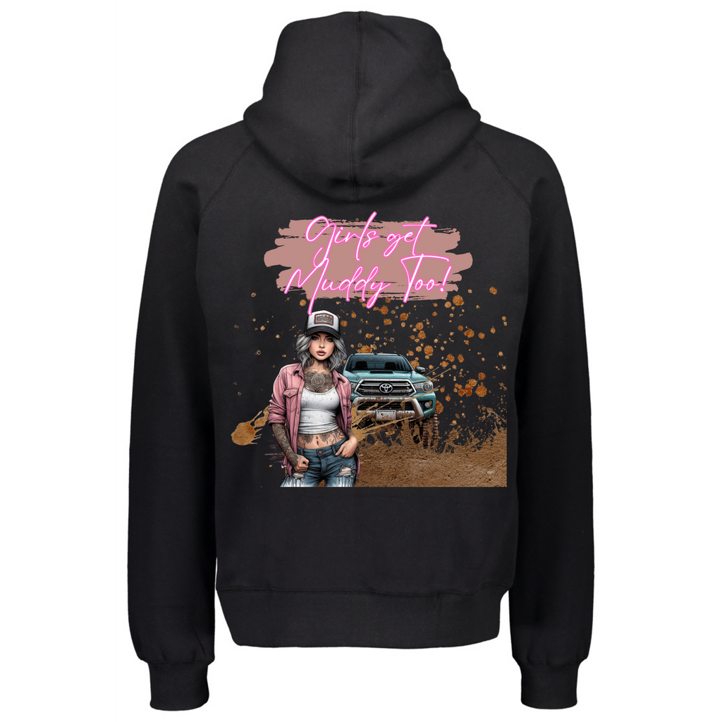 Women's Wild Mob Hoodie Girls Get Muddy Too