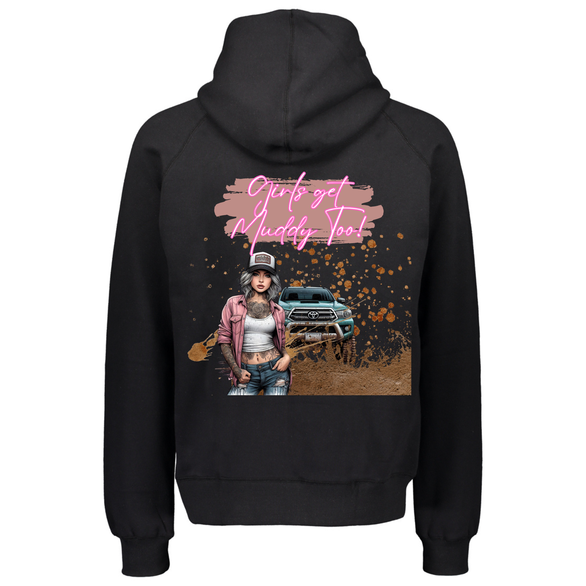Women's Wild Mob Hoodie Girls Get Muddy Too