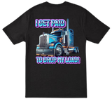 Wild Mob T-shirt or Singlet I get paid to drop my load