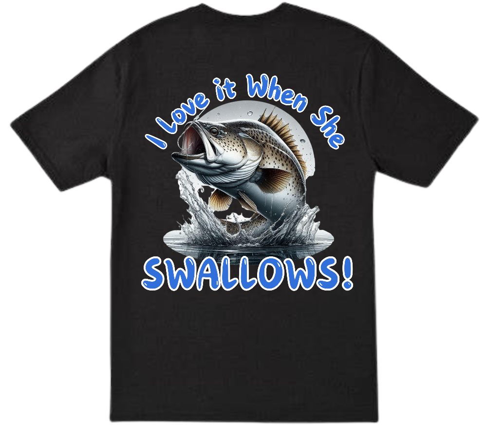 Wild Mob T-shirt or Singlet- I Love it When she Swallows